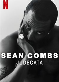 Шон Комбс: час розплати Шон Комбс: час розплати